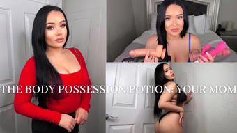 THE BODY POSSESSION POTION: YOUR MOM (Mia Jocelyn)