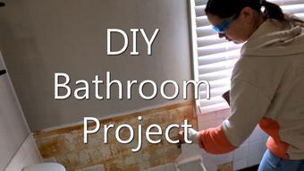 DIY Bathroom Project - April 21, 2025 (MilaMaeXO)