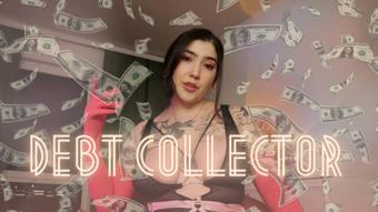 Debt Collector by Devillish Goddess Ileana (devillishgoddess)