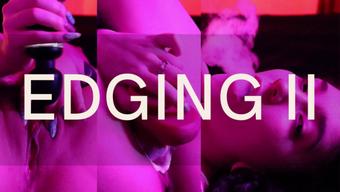 EDGING II (devillishgoddess)