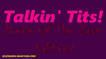 Talkin Tits Boobs Of The Year Edition 4K (KCupQueen)