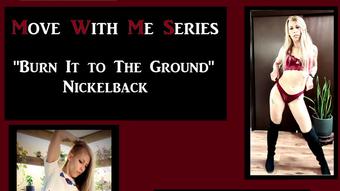 Move With Me Series - Burn It To The - Dec 31, 2022 (The3kins)