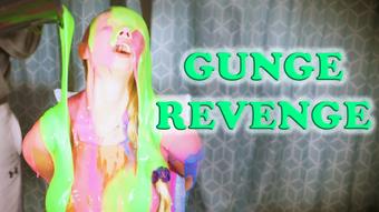 GUNGE REVENGE (PeachySkye)