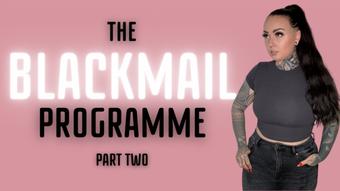 The Blackmail-Fantasy Programme Part 2 (MissValentina)