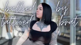 Bullied By Tattooed Brat (MissValentina)