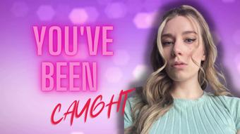 You've Been CAUGHT! - Blackmail Fantasy (Goddess Ally Etana)