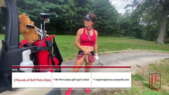 2 rounds of Naked Golf and more... - S (Ms Petra Petrova)