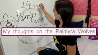 Palmyra Wolves Theory - October 20, 2023 (MilaMaeXO)