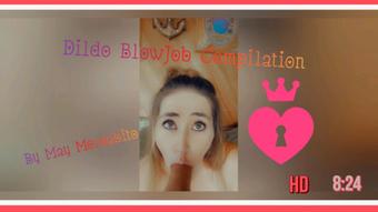 Dildo BlowJob Compilation - February 22, 2021 (May Mordabito)