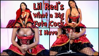Little Reds What a Big Futa Cock I Have (LauraKing)