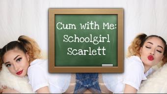 Scarlett Bloom Cum With Me Sch--Lgirl Scarlett (scarlett bloom)