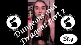 Dungeons and Dragons Vlog Part 2 - Jan 11, 2022 (LittleBunnyB)