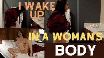 I Wake Up in A Woman's Body - Jun 22, 2023 (LittleBunnyB)
