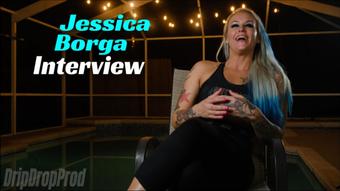 DRIPDROP: JESSICA BORGA FULL INTERVIEW (DripDropProd)
