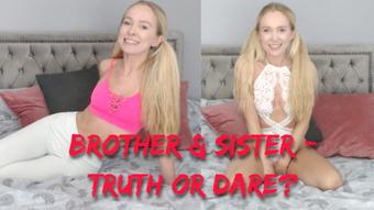 Brother and sister truth or dare - June 14, 2019 (Brea Rose)