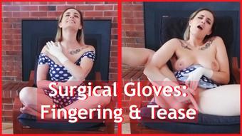 Surgical Gloves: Fingering & Tease (Nina Crowne)