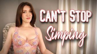 Can't Stop Simping - September 04, 2022 (ScarlettBelle)
