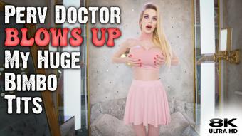 Perv Doctor Blows Up My Huge Bimbo Tits - July 31, 2021 (Roxy Cox)