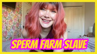 Sperm Farm Slave - March 22, 2025 (Yourhikerbabe)