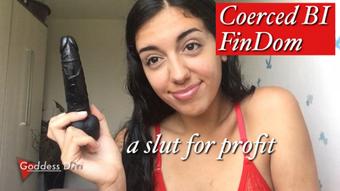 Slut for Profit (GoddessDri)