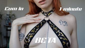 Cum in one minute, Beta (Ellie Haze)