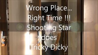 Shooting Star4U Wrong Place Right Time Lucky Tricky (Shooting Star4u)