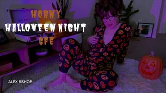Horny Halloween Night GFE - October 21, 2022 (Alex Bishop)
