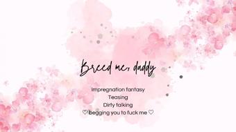 Breed me, daddy audio only (Blondesugar93)