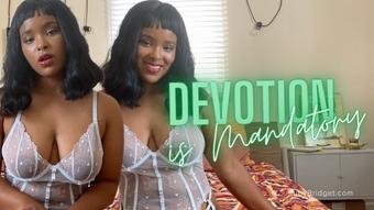Devotion is Mandatory - May 29, 2022 (Master Ruby Bridget)