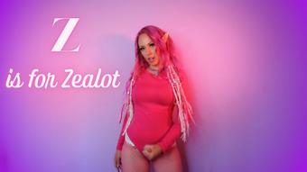 Z Is For Zealot - April 24, 2023 (KendallOlsen)