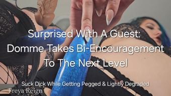 Surprised With A Guest Domme Takes Bi Enc To The Next Level - August 05, 2024 (Freya Reign)