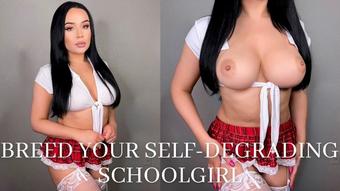 BREED YOUR SELF-DEGRADING SCHOOLGIRL (Mia Jocelyn)