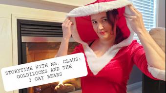 STORY: Sissy Goldilocks and 3 Gay Bears - December 03, 2020 (AlleriaMystic)
