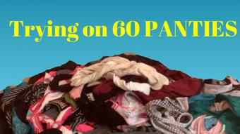 Trying on 60 Panties - Mar 20, 2021 (Bonsai Bon)