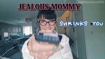 Jealous Mommy SHRINKS You - December 10, 2024 (yourgirlnextdoor1)