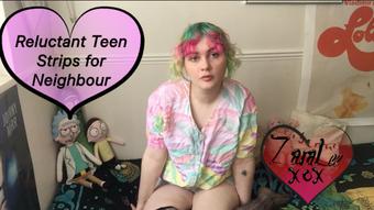 Reluctant Teen Strips for Neighbour - Sep 12, 2020 (Zara Lee xox)