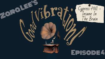 Good Vibrations Ep 4 Cypress Hill Teen - Oct 6, 2022 (Zara Lee xox)