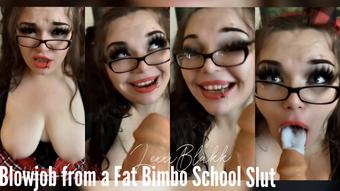 Blowjob from a Fat Bimbo School Slut (Lexxiblakk)