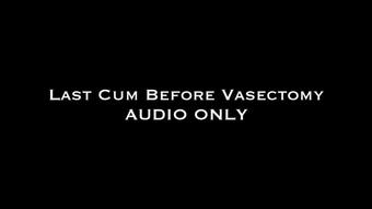 Last Cum Before Vasectomy AUDIO ONLY (Nina Crowne)