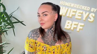 Wifeys Best Friend Homewreck (MissValentina)