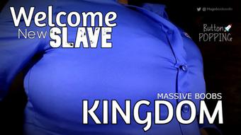 Welcome New Slave Massive Boobs Kingdom - January 11, 2023 (hugeboobswife)