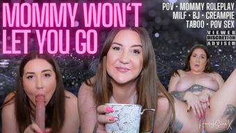 Mommy Won't Let You Go - May 17, 2024 (Harley Taboo)