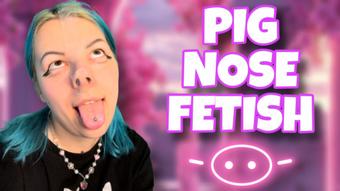 PIG NOSE FETISH (cutielanalova)