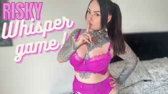 REALLY Risky Whisper Game (MissValentina)