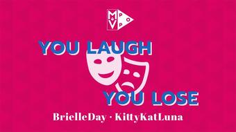 You Laugh You Lose with KittyKatLuna - November 28, 2018 (BrielleDay)