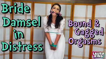 Bride Damsel in Distress Bound Orgasms - August 08, 2022 (LauraKing)