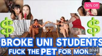 Broke Uni Students Fuck The pet For Money 4K - February 01, 2025 (yourgirlnextdoor1)