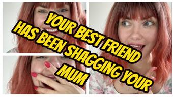 SPH- Your Best Friend Has Been Shagging Your Mum - July 19, 2024 (Yourhikerbabe)