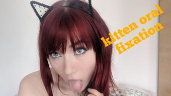 Kitten oral fixiation (evaray)