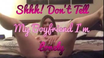Taylor Made Shhhh Im Lonely Dont Tell My Boyfriend (Taylor Made)